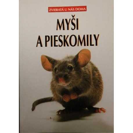 Kniha o hlodavcoch Myši a pieskomily